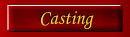 Casting